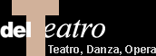 delTeatro - arte,danza,opera